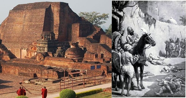 Nalanda: 9 Million Books Burnt in 1193 by Bakhtiyar Khilji