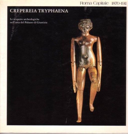 A Glimpse into the Past: The Roman Doll of Crepereia Tryphaena